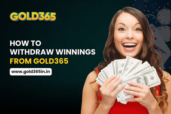 Step-by-step guide on how to withdraw winnings from Gold365
