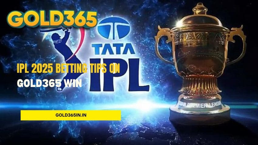 You are currently viewing IPL 2025 Betting Tips on Gold365 Win