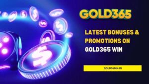 Read more about the article Latest Bonuses & Promotions on Gold365 Win