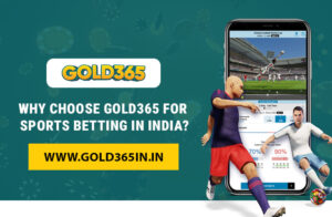 Read more about the article Why Choose Gold365 for Sports Betting in India?