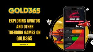 Read more about the article Exploring Aviator and Other Trending Games on Gold365