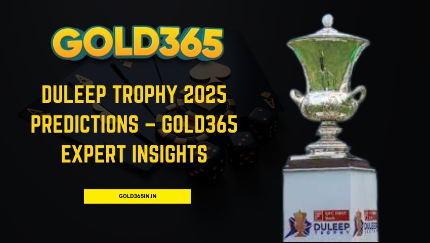 Read more about the article Duleep Trophy 2025 Predictions – Gold365 Expert Insights
