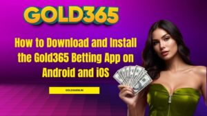 Read more about the article How to Download and Install the Gold365 Betting App on Android and iOS