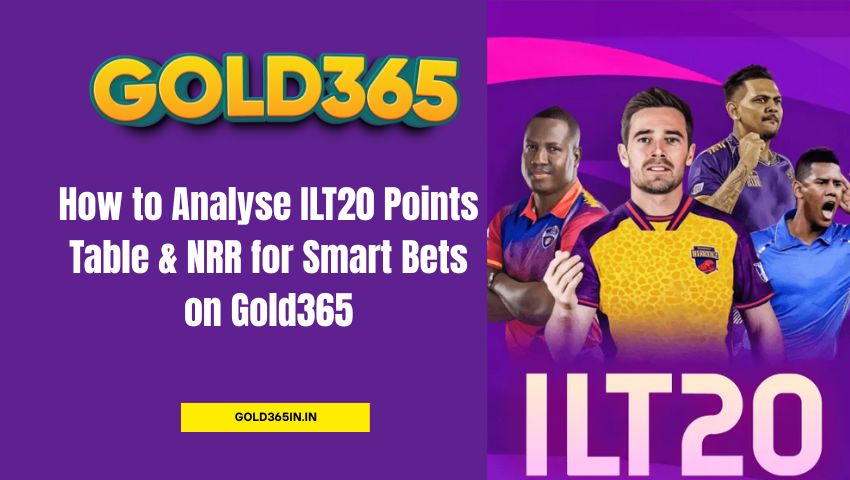 Read more about the article How to Analyse ILT20 Points Table & NRR for Smart Bets on Gold365