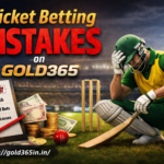 cricket betting mistakes on Gold365
